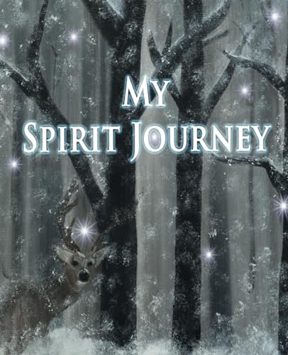 MY SPIRIT JOURNEY