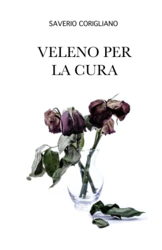 Veleno per la cura von Independently published