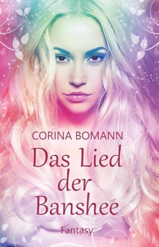 Das Lied der Banshee von Corina Bomann