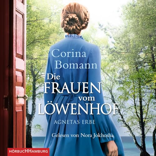 Die Frauen vom Löwenhof - Agnetas Erbe (Die Löwenhof-Saga 1): 2 CDs