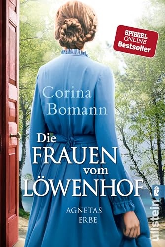 Die Frauen vom Löwenhof - Agnetas Erbe: Roman | Die große Familien-Saga der Bestsellerautorin Corina Bomann (Die Löwenhof-Saga, Band 1) von ULLSTEIN TASCHENBUCH