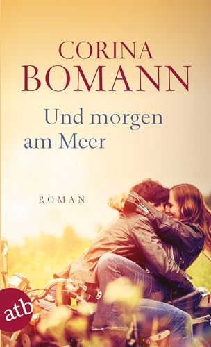 Und morgen am Meer: Roman von Aufbau Taschenbuch Verlag