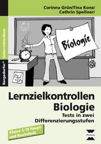 Lernzielkontrollen Biologie: Tests in zwei Differenzierungsstufen (5. bis 10. Klasse) von Persen Verlag In Der Aap Lehrerwelt