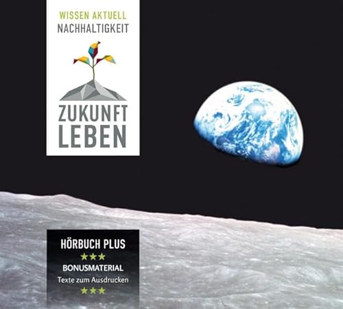 ZUKUNFT | LEBEN: Wissen aktuell: Nachhaltigkeit