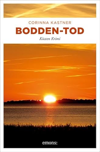Bodden-Tod: Küsten Krimi (Greta Sievers) Bodden-Tod: Küsten Krimi (Greta Sievers)
