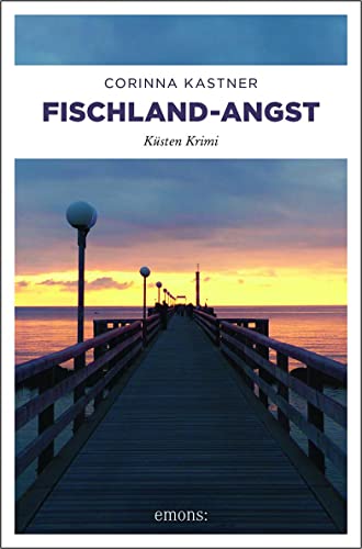 Fischland-Angst: Küsten Krimi (Kassandra Voß) von Emons Verlag