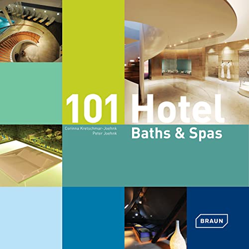 101 Hotel Baths & Spas von Thames & Hudson