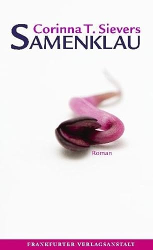 Samenklau: Roman (Debütromane in der FVA)