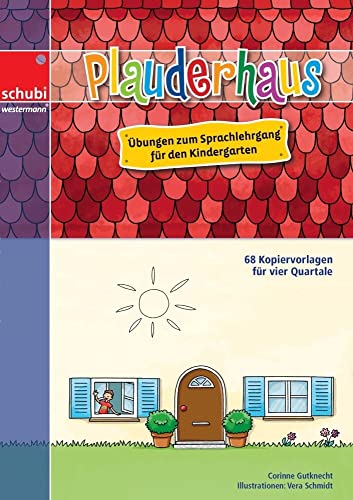 Plauderhaus: Übungen zum Sprachlehrgang für den Kindergarten (Lernhauskarteien Deutsch) von Georg Westermann Verlag