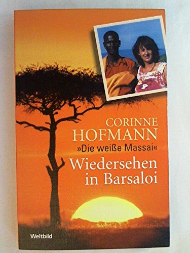Wiedersehen in Barsaloi von Weltbild Verlag