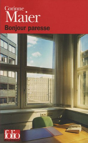 Bonjour paresse (Folio Documents) von Gallimard
