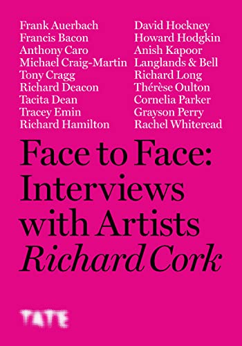 Face to Face: Interviews With Artists von Tate Publishing