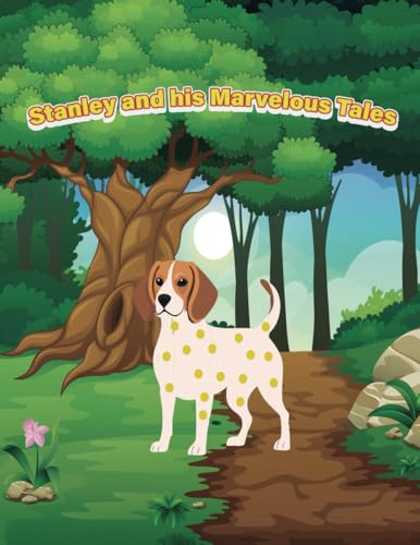Stanley and his Marvelous Tales