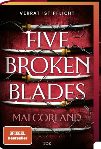 Five Broken Blades: Verrat ist Pflicht | Mach dich bereit für abenteuerliche Weihnachten. Die neue Fantasy-Sensation auf TikTok mit Farbschnitt von FISCHERVERLAGE
