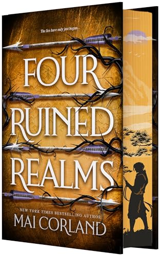 Four Ruined Realms (Deluxe Limited Edition) (The Broken Blades, 2, Band 2) von Entangled: Red Tower Books