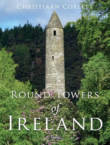 Round Towers of Ireland von O'Brien Press Ltd