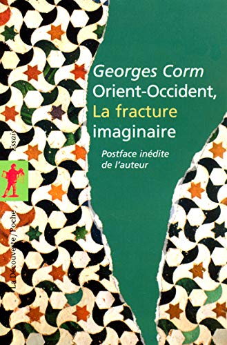 Orient-Occident, la fracture imaginaire von LA DECOUVERTE