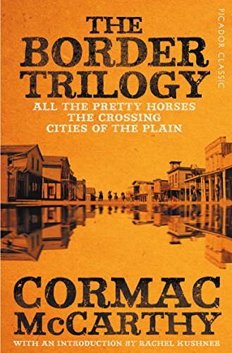 The Border Trilogy: Picador Classic