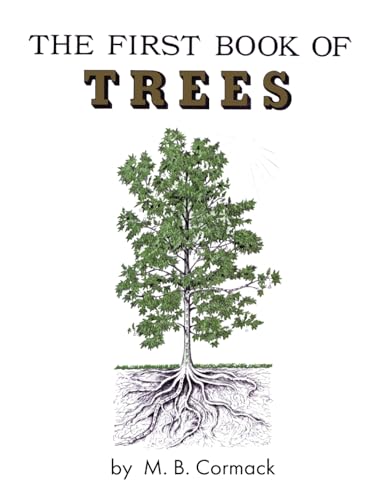 The First Book of Trees von Living Book Press