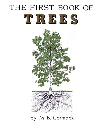 The First Book of Trees von Living Book Press