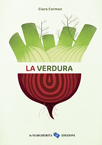 La verdura. Ediz. a colori (Libri illustrati)