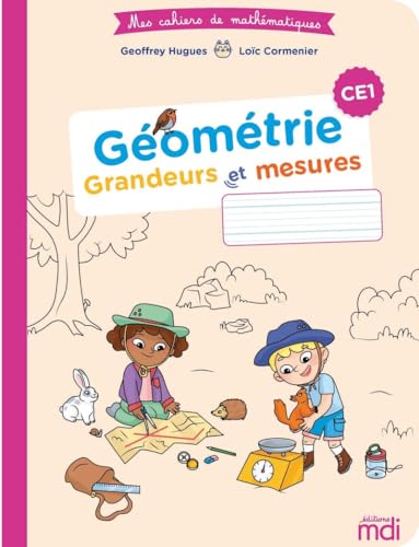 Mes cahiers de maths - Géométrie CE1 - Cahier von MDI