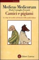 Camici e pigiami. Le colpe dei medici nel disastro della sanità italiana (Economica Laterza) von Laterza