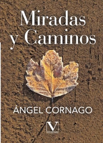 Miradas y caminos (Poesía, Band 1) von Editorial Verbum