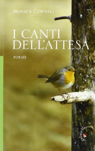 I canti dell'attesa von Gabrielli Editori