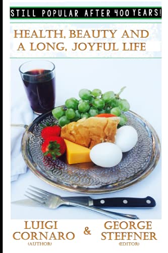 HEALTH, BEAUTY AND A LONG, JOYFUL LIFE
