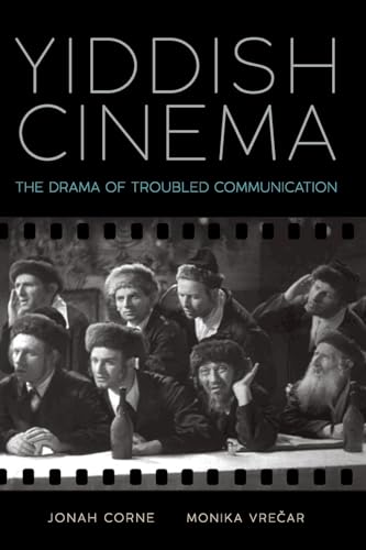 Yiddish Cinema: The Drama of Troubled Communication (SUNY Series, Horizons of Cinema) von SUNY Press