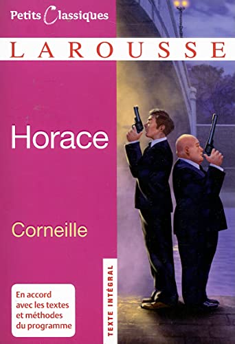 Horace (Petits Classiques) von Larousse