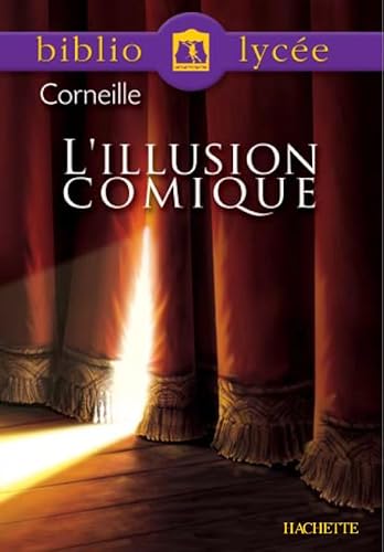 L'illusion comique (Livre de l'élève)