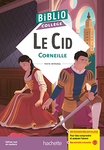 BiblioCollège - Le Cid, Corneille von HACHETTE EDUC