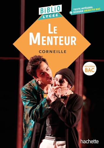 BiblioLycée - Le menteur, Corneille - BAC 2025 von HACHETTE EDUC