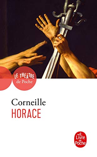 Horace: Tragedie 1640: Tragédie, 1640