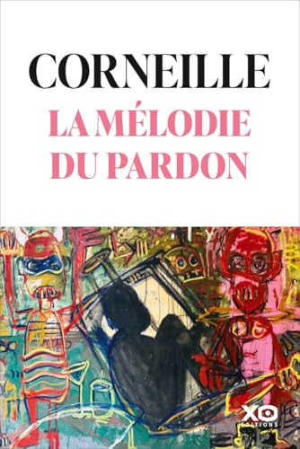 La mélodie du pardon von XO