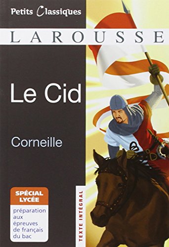 Le Cid (Petits Classsiques)