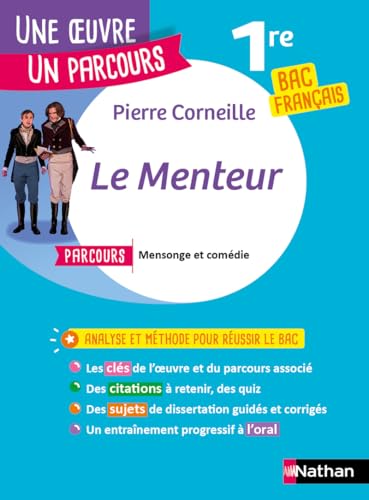 Le menteur: 1re Bac Français Le menteur: 1re Bac Français von NATHAN