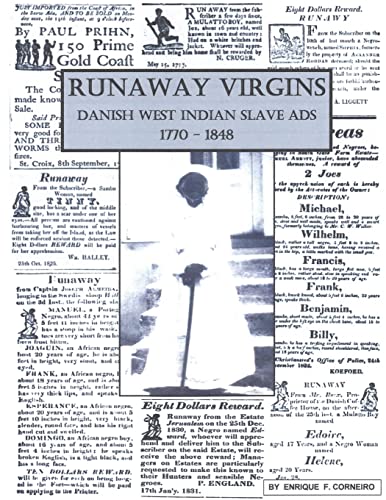 Runaway Virgins: Danish West Indian Slave Ads 1770-1848