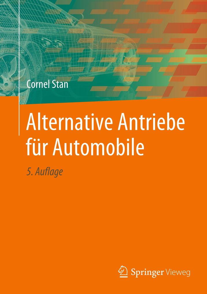 Alternative Antriebe für Automobile von Springer Berlin Heidelberg