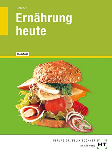 Ernährung heute Ernährung heute