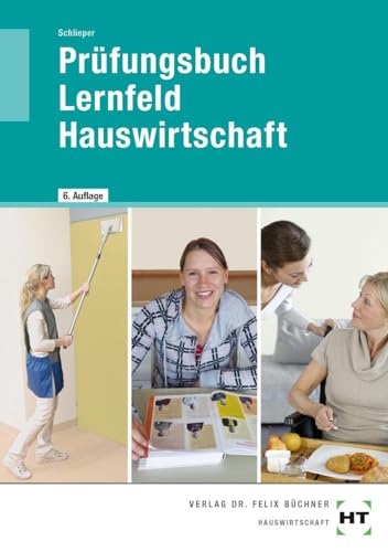 Prüfungsbuch Lernfeld Hauswirtschaft von VERLAG HANDWERK UND TECHNIK