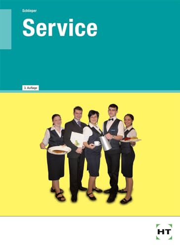 Service Lern- und Arbeitsbuch von VERLAG HANDWERK UND TECHNIK