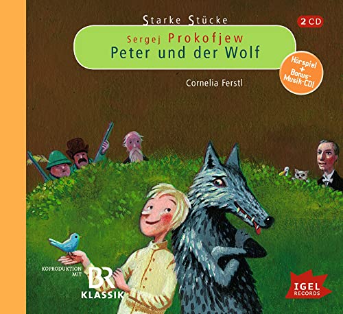 Starke Stücke. Sergej Prokofjew. Peter und der Wolf: CD Standard Audio Format, Hörspiel von Igel Records