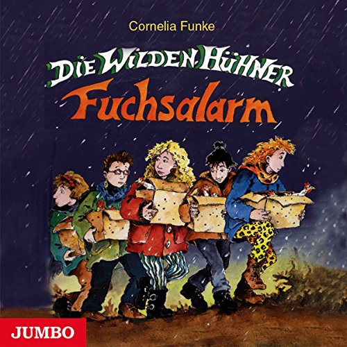 Die wilden Hühner. Fuchsalarm. 3 CDs: Fuchsalarm. hr2 Hörbuch-Bestenliste