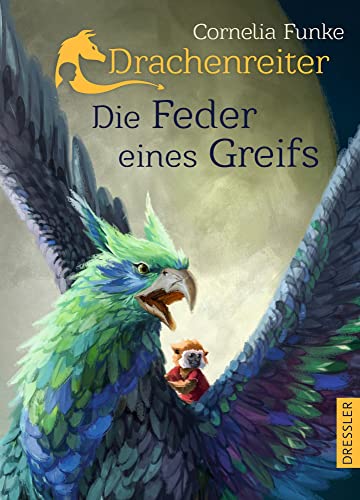 Drachenreiter 2. Die Feder eines Greifs: Die fabelhafte Fortsetzung der Buch-Reihe um die atmosphärische Welt der Drachen von Bestseller-Autorin Cornelia Funke ab 10 Jahren Drachenreiter 2. Die Feder eines Greifs: Die fabelhafte Fortsetzung der Buch-Reihe um die atmosphärische Welt der Drachen von Bestseller-Autorin Cornelia Funke ab 10 Jahren