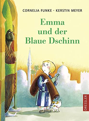 Emma und der Blaue Dschinn: Magisches Wüstenabenteuer im Morgenland für Kinder ab 8 Jahren Emma und der Blaue Dschinn: Magisches Wüstenabenteuer im Morgenland für Kinder ab 8 Jahren