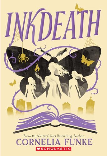 Inkdeath: Volume 3 (Inkheart Trilogy, 3, Band 3)