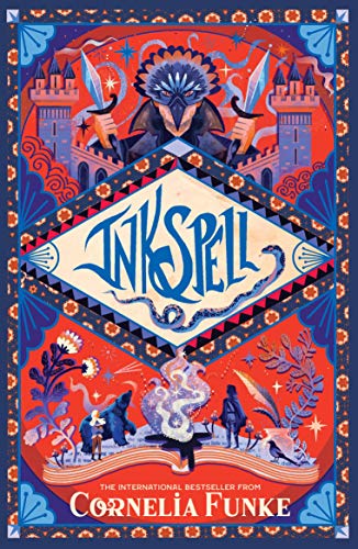 Inkspell (Inkheart Trilogy Book 2): the captivating sequel that international bestselling author Cornelia Funke felt compelled to write!